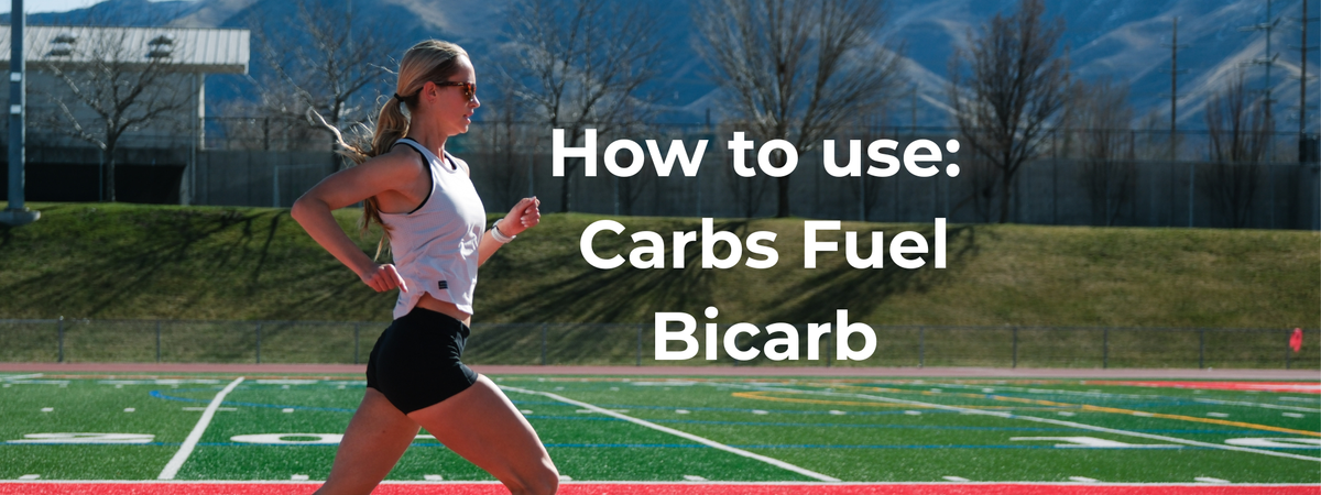 Carbs Fuel Sodium Bicarbonate Usage Guide